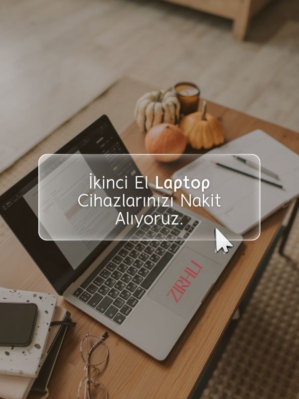 İkinci El Laptop cihazlarınızı değerinde adresinizden nakit alıyoruz.